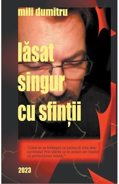 L¿sat singur cu sfin¿ii - Dumitru, Mili