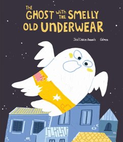 The Ghost with the Smelly Old Underwear (eBook, ePUB) - Andrés, José Carlos