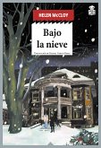 Bajo la nieve (eBook, ePUB)