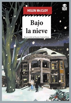 Bajo la nieve (eBook, ePUB) - McCloy, Helen