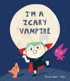 I'm a Zcary Vampire (eBook, ePUB) - Andrés, José Carlos