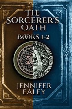 The Sorcerer's Oath - Books 1-2 - Ealey, Jennifer