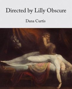 Directed by Lilly Obscure - Curtis, Dana