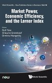 MARKET POWER, ECONOMIC EFFICIENCY, AND THE LERNER INDEX MARKET POWER, ECONOMIC EFFICIENCY, AND THE LERNER INDEX