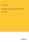 Die Politischen Werke von Thomas Paine