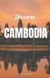 Discover Cambodia - Bild 1