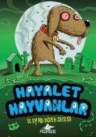 Hayalet Hayvanlar 3 - Uluyan Köpek Gecesi - Hay, Sam