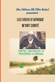 Les Vieux d'Afrique m'Ont Conté