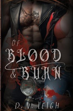 Of Blood & Burn - Leigh, D. V.