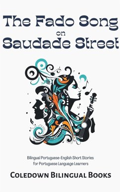 The Fado Song on Saudade Street - Books, Coledown Bilingual