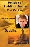 Religion of Buddhism for the 21st Century