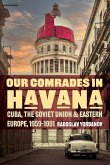 Our Comrades in Havana