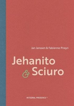 Jehanito & Sciuro - Janssen, Jan; Pireyn, Fabienne