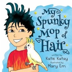 My Spunky Mop of Hair - Katay, Katie