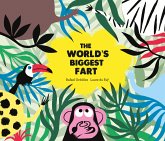 The World's Biggest Fart (fixed-layout eBook, ePUB)