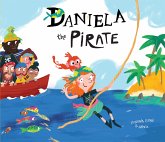 Daniela the Pirate (fixed-layout eBook, ePUB)