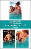 Harlequin Medical Romance July 2024 - Box Set 2 of 2 (eBook, ePUB)