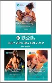 Harlequin Medical Romance July 2024 - Box Set 2 of 2 (eBook, ePUB) Harlequin Medical Romance July 2024 - Box Set 2 of 2 (eBook, ePUB)