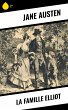 La Famille Elliot (eBook, ePUB) - Bild 1
