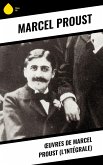 OEuvres de Marcel Proust (L'Intégrale) (eBook, ePUB)