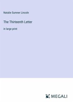 The Thirteenth Letter - Lincoln, Natalie Sumner