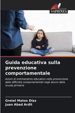 Guida educativa sulla prevenzione comportamentale - Matos Díaz, Gretel;Abad Ardit, Juan