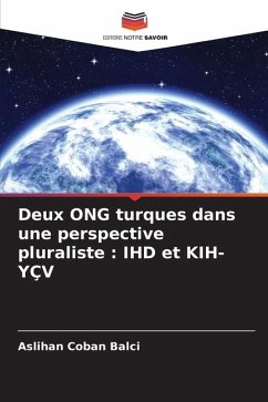 Deux ONG turques dans une perspective pluraliste : IHD et KIH-YÇV - Coban Balci, Aslihan