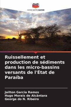 Ruissellement et production de sédiments dans les micro-bassins versants de l'État de Paraíba - Garcia Ramos, Jailton;de Alcântara, Hugo Morais;do N. Ribeiro, George