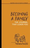 Becoming a Family