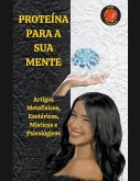 Proteína para a sua mente