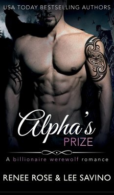 Alpha's Prize - Rose, Renee; Savino, Lee