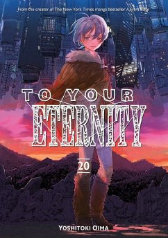 To Your Eternity 20 - Oima, Yoshitoki