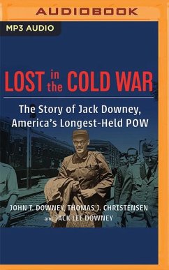 Lost in the Cold War - Downey, John T; Christensen, Thomas J; Downey, Jack Lee