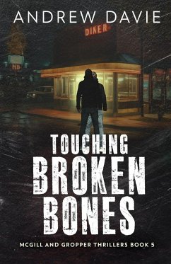 Touching Broken Bones - Davie, Andrew