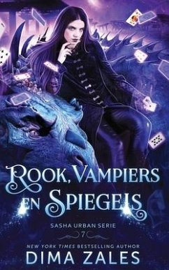 Rook, vampiers en spiegels - Zales, Dima; Zaires, Anna