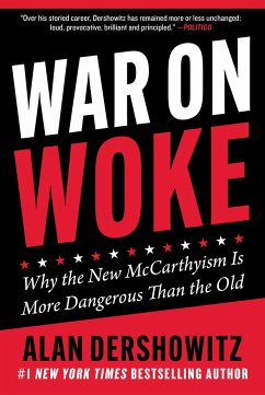 War on Woke - Dershowitz, Alan