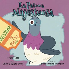 La Paloma Majestuosa - Hart, William; Rodriguez, Amara Venayas