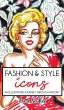 Fashion & Style Icons - Bild 1