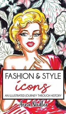 Fashion & Style Icons - Nadler, Anna