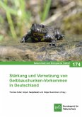 Stärkung und Vernetzung von Gelbbauchunken-Vorkommen in Deutschland (eBook, PDF)