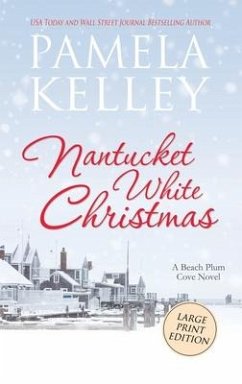 Nantucket White Christmas - Kelley, Pamela M