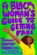 A Black Woman's Guide to Getting Free - Bild 1