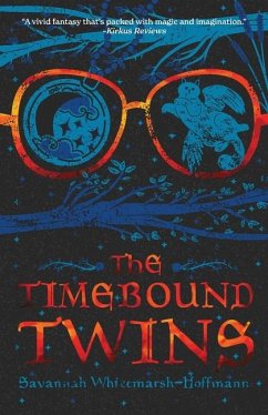 The Timebound Twins - Whitemarsh-Hoffmann, Savannah