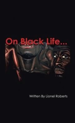 On Black Life - Roberts, Lionel