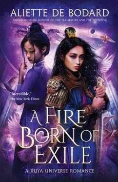 A Fire Born of Exile - De Bodard, Aliette