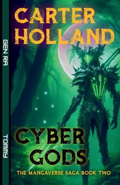 Cyber Gods - Holland, Carter