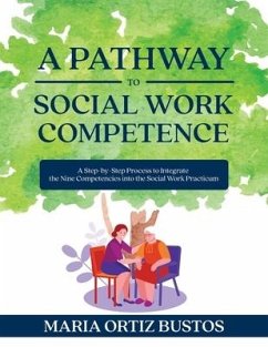 A Pathway to Social Work Competence - Bustos, Maria Ortiz