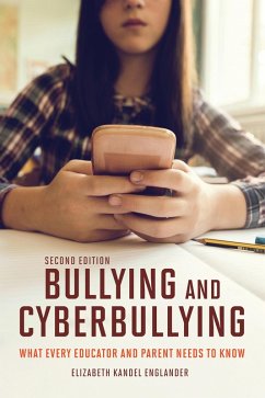 Bullying and Cyberbullying, Second Edition (eBook, ePUB) - Englander, Elizabeth Kandel