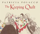 The Keeping Quilt (eBook, ePUB)