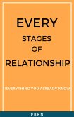 Every Stages Of Relationship (eBook, ePUB)